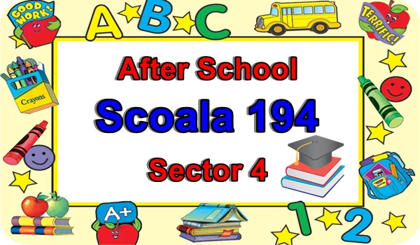 After School Scoala 194 Sector 4