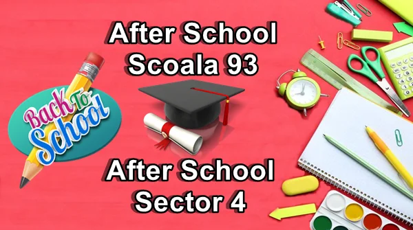 After School Scoala 93